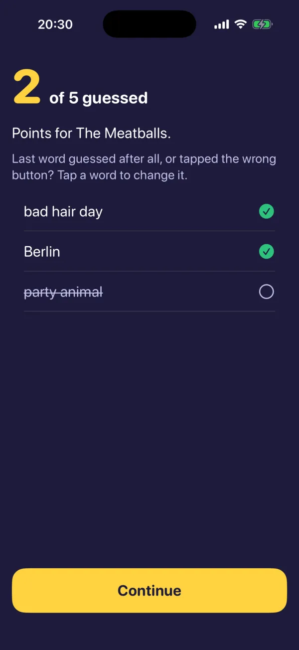 After the turn: 2 of 5 guessed. Bad hair day and Berlin were guessed, party animal wasn’t.